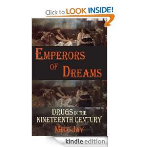 Emperors of Dreams: Drugs in the 19th century (Dedalus Literary 
