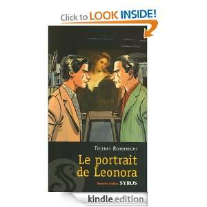Le portrait de Leonora (Souris noire) (French Edition): Thierry 
