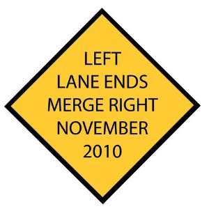 Left Lane Ends Conservative Victory Car & Refrigerator 