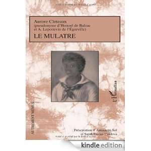 Le mulâtre (Autrement mêmes) (French Edition): Aurore Cloteaux 
