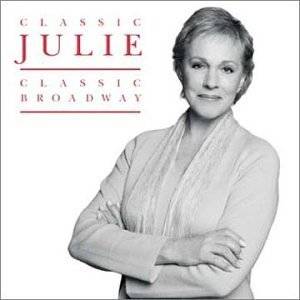 Classic Julie, Classic Broadway by Burton Lane