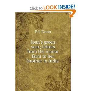  Joans green year; letters from the manor farm to her 