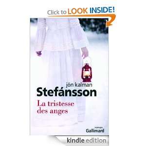 La tristesse des anges (Du monde entier) (French Edition) Jón Kalman 