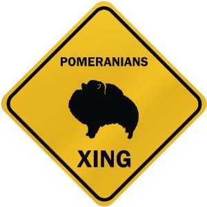  ONLY  POMERANIANS XING  CROSSING SIGN DOG
