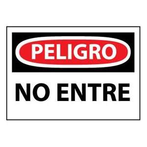  Spanish Aluminum Sign   Peligro No Entre 