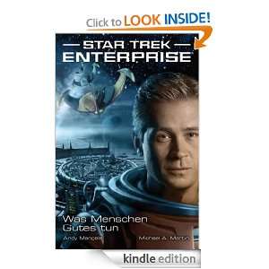 Star Trek   Enterprise 2: Was Menschen Gutes tun (German Edition 