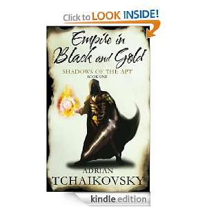  Empire in Black and Gold (Shadows of the Apt) eBook 