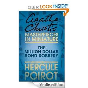 The Million Dollar Bond Robbery An Agatha Christie Short Story 