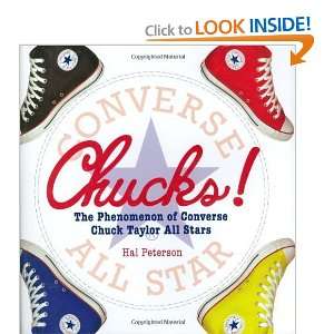 Chucks!: The Phenomenon of Converse Chuck Taylor All Stars 