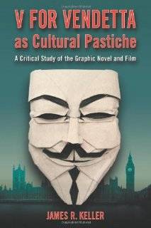   As Cultural Pastiche A Critical Study of the Graphic Novel and Film