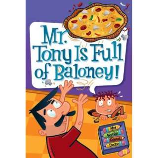 Image My Weird School Daze #11 Mr. Tony Is Full of Baloney Dan 