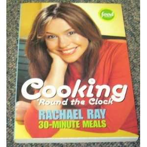  Rachael Ray Signed Cooking Round the Clock Cookbook JSA 