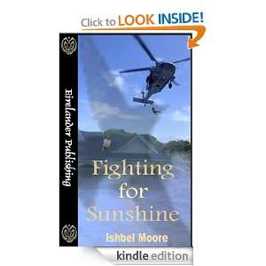 Fighting for Sunshine Ishbel Moore  Kindle Store