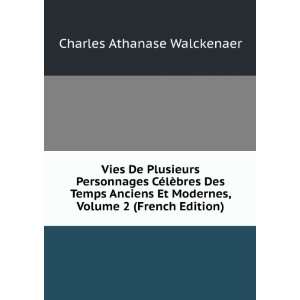   , Volume 2 (French Edition): Charles Athanase Walckenaer: Books