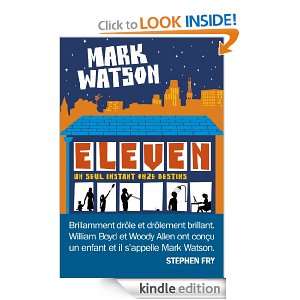 Eleven (LITT.GENERALE) (French Edition): Mark Watson, Esther Ménévis 