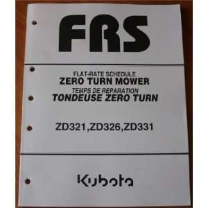   Flat Rate Schedule Zero Turn Mower ZD321, ZD326, ZD331: Kubota: Books