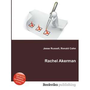  Rachel Akerman: Ronald Cohn Jesse Russell: Books