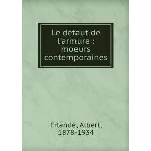   de larmure  moeurs contemporaines Albert, 1878 1934 Erlande Books