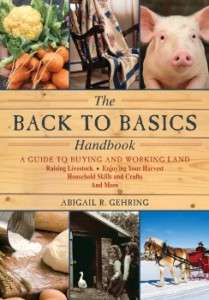   TO BASICS HANDBOOK THE SELF SUFFICIENCY GUIDE 9781616082611  