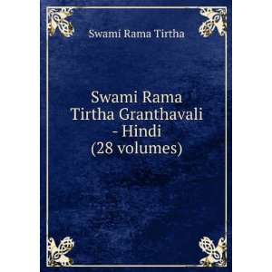   Rama Tirtha Granthavali   Hindi (28 volumes) Swami Rama Tirtha Books
