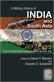 Military History of India and South Asia From the East India 