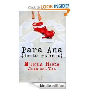 Para Ana (de tu muerto) (Booket Logista) (Spanish Edition) Nuria Roca 