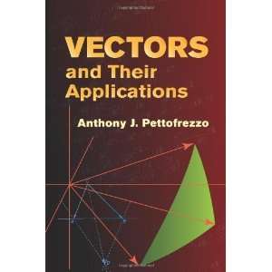   Dover Books on Mathematics) [Paperback]: Anthony J. Pettofrezzo: Books
