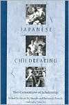 Japanese Childrearing Two Generations of Scholarship, (1572300817 