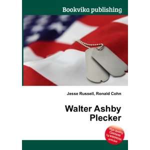  Walter Ashby Plecker Ronald Cohn Jesse Russell Books