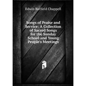   School and Young Peoples Meetings Edwin Barfield Chappell Books