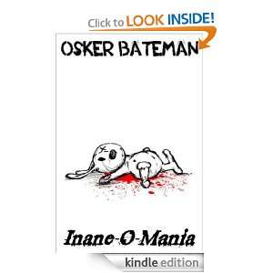 Inane O Mania Osker Bateman  Kindle Store