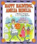 Happy Haunting, Amelia Bedelia Herman Parish