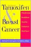 Tamoxifen and Breast Cancer, (0300079516), Michael W. DeGregorio 