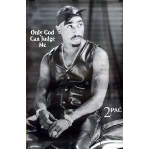  Tupac Shakur 23x35 Only God Can Judge Me Poster 2Pac 