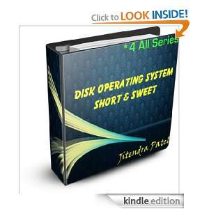 Disk Operating System Short & Sweet (* 4 All Series) Jitendra Patel 