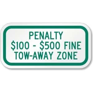   Tow Away Zone High Intensity Grade Sign, 12 x 6