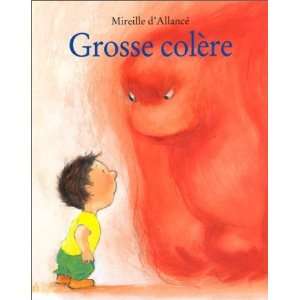  Grosse colere [Mass Market Paperback]: Allance: Books