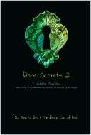 Dark Secrets 2 No Time to Die and The Deep End of Fear (Dark Secrets 