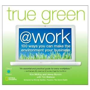  National Geographic True Green At Work: Office Products