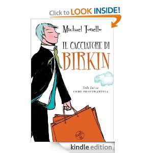 Il cacciatore di Birkin (Italian Edition) Michael Tonello, M. Vicente 