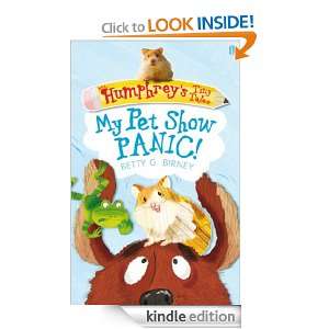 Humphreys Tiny Tales Book 1 My Pet Show Panic Betty G. Birney 