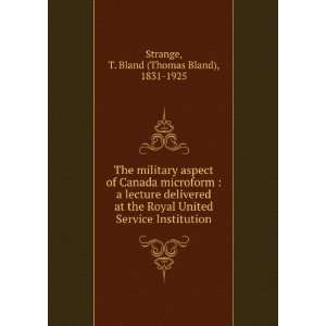   Service Institution T. Bland (Thomas Bland), 1831 1925 Strange Books