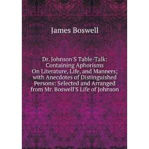   from Mr. BoswellS Life of Johnson James Boswell  Books