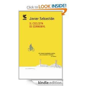 Il ciclista di Cernobyl (Narratori della Fenice) (Italian Edition 