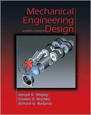 Mechanical Engineering Design, (0072921935), Joseph Shigley, Textbooks 