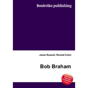  Bob Braham Ronald Cohn Jesse Russell Books