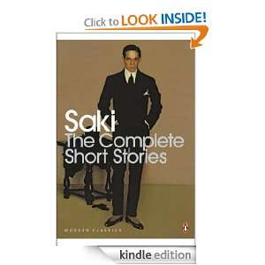 The Complete Short Stories: Saki:  Kindle Store