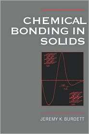 Chemical Bonding in Solids, (0195089928), Jeremy K. Burdett, Textbooks 