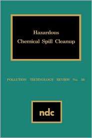 Hazardous Chemical Spill Cleanup, (0815507674), J.S. Robinson 