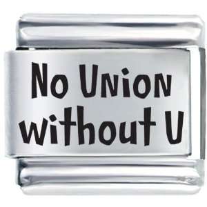  No Union Without U Italian Charms Bracelet Link Pugster 